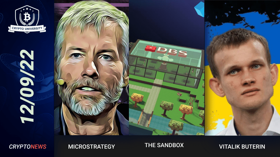 <strong>DBS Bank Partners With The Sandbox, MicroStrategy Raises $500M For Bitcoin, Vitalik Visits Kyiv Tech Summit</strong>