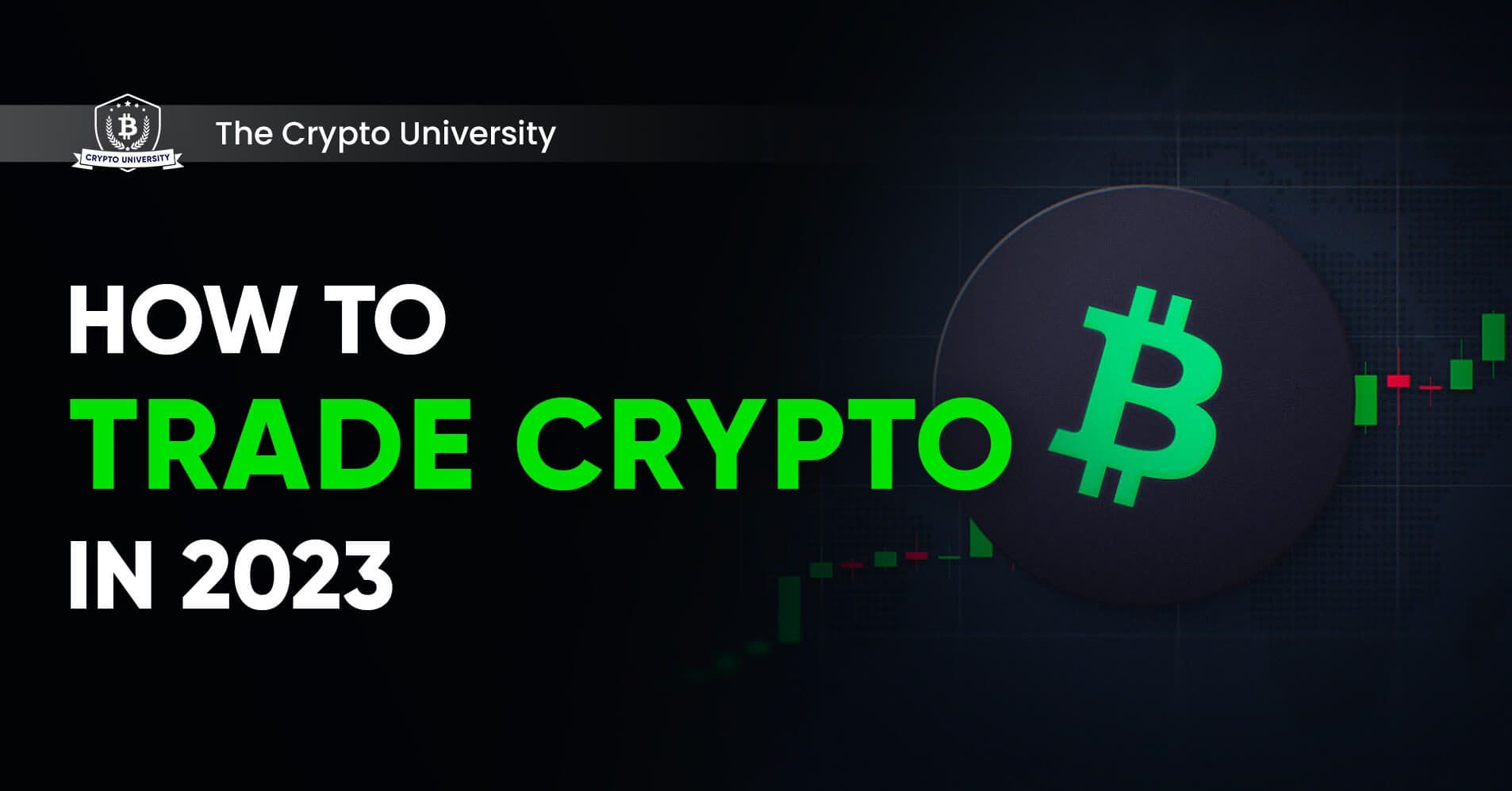 How to trade crypto like a pro in 2023: A cryptocurrency trading training