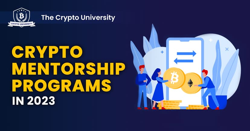 The Top Crypto Mentorship Programs in 2023