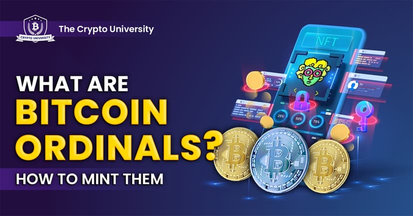 What are Bitcoin Ordinals and How Can you Mint them?