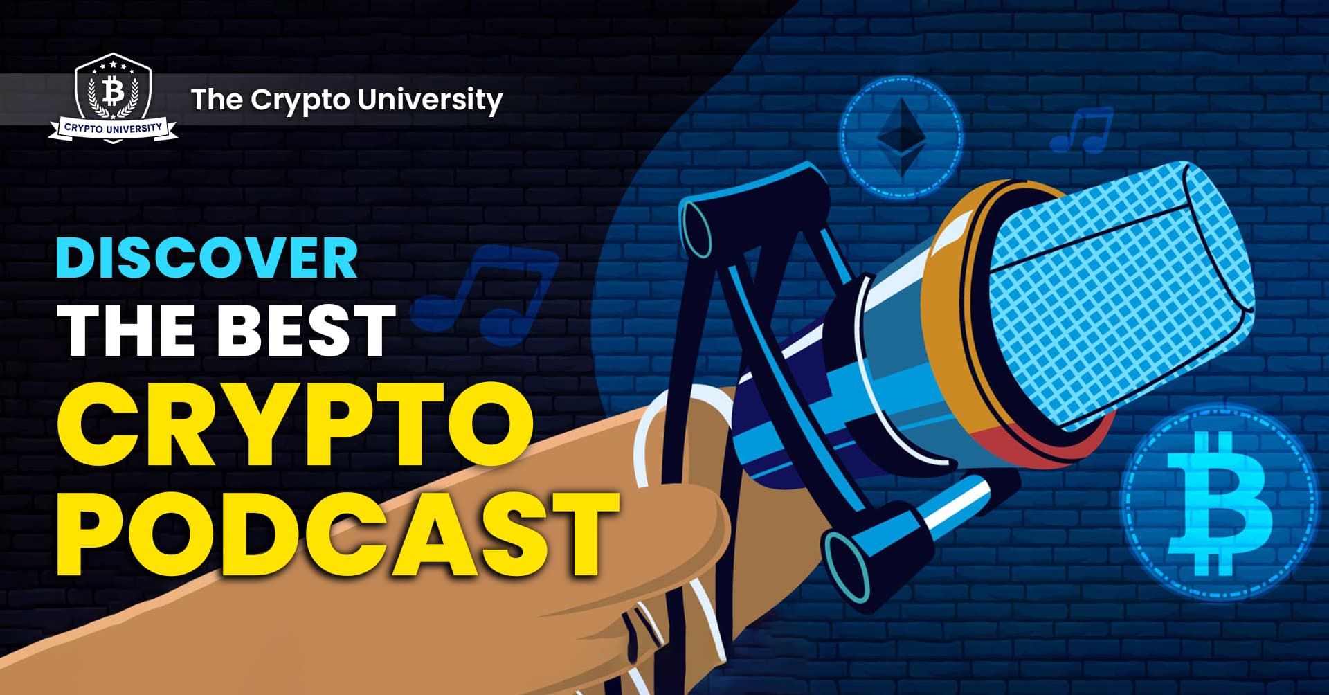 Discover the Best Crypto Podcast for the latest Crypto Updates