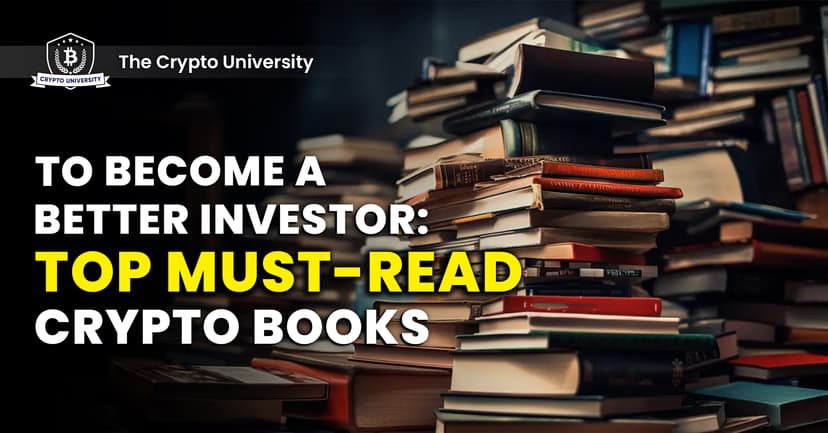 Top Must-Read Crypto Books to Become a Better Investor